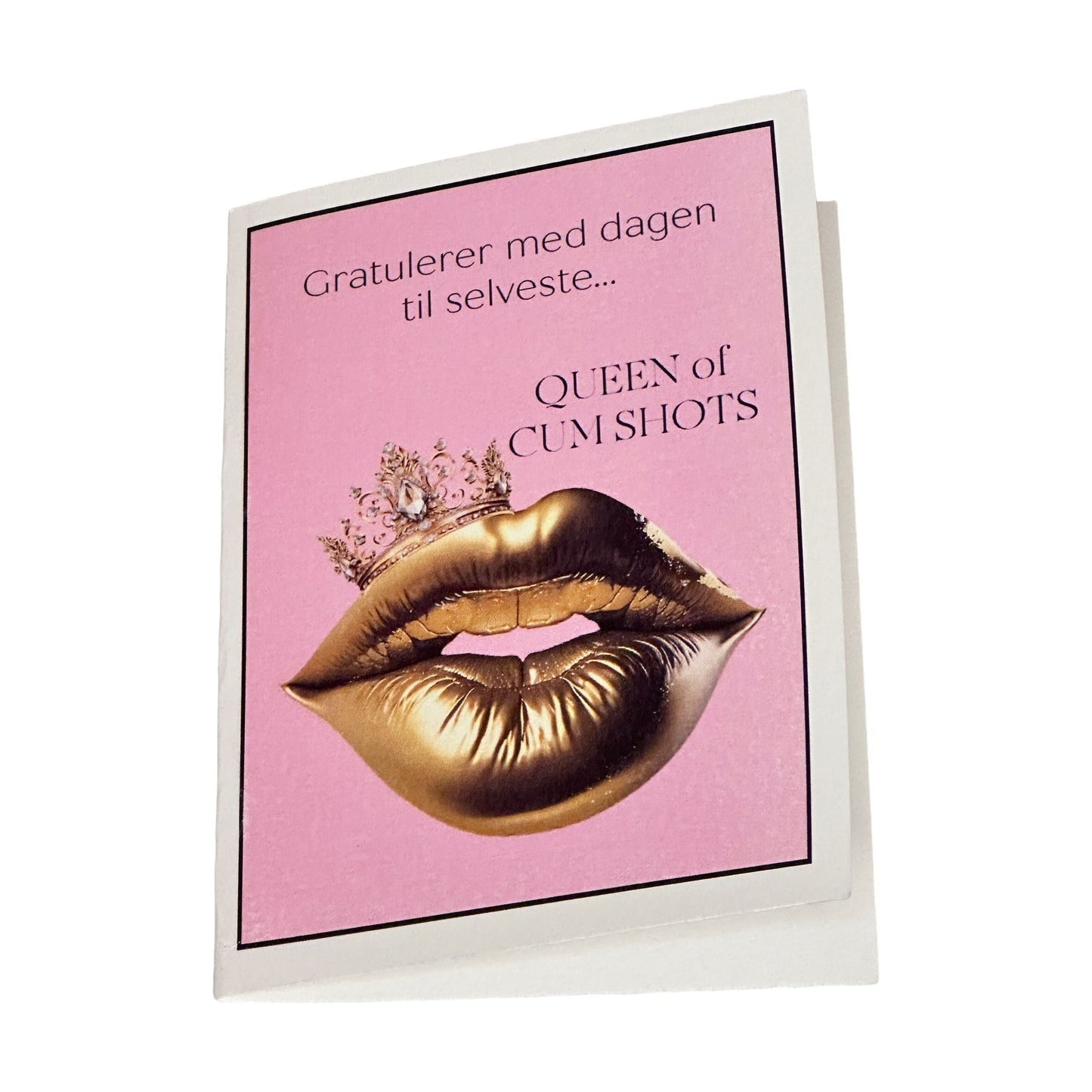 Gratulasjonskort: Queen /King of Cumshots