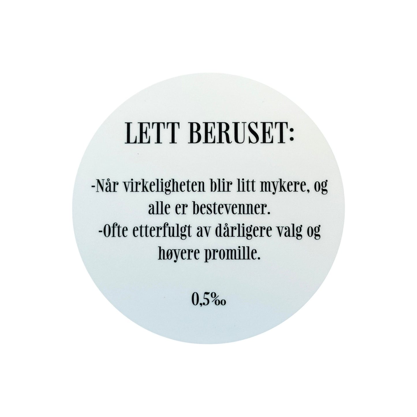 Promillebrikker – Morsomme coasters (6 stk.)med promillehumor