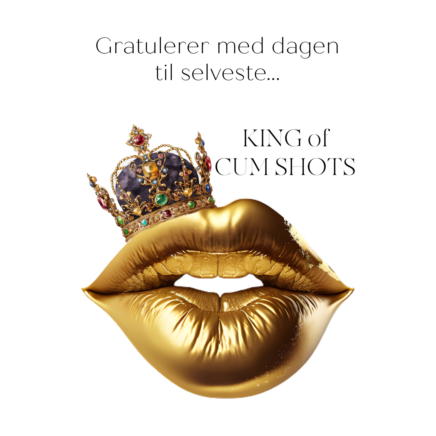 Gratulasjonskort: Queen /King of Cumshots