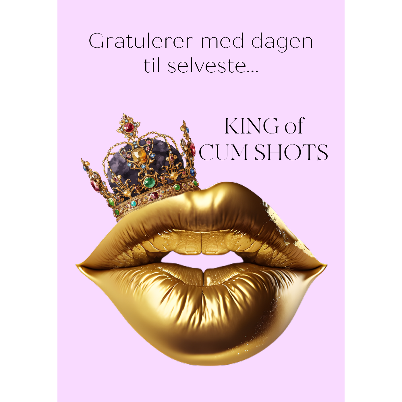 Gratulasjonskort: Queen /King of Cumshots