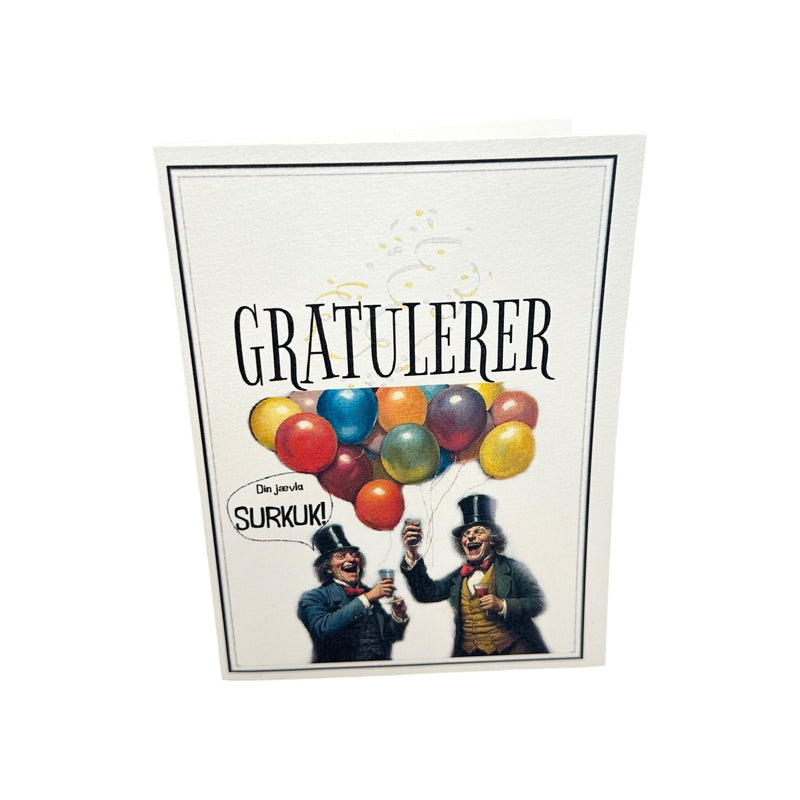 Gratulerer med dagen din jævla SURKUK/ SURTRUS - droyetekster.no