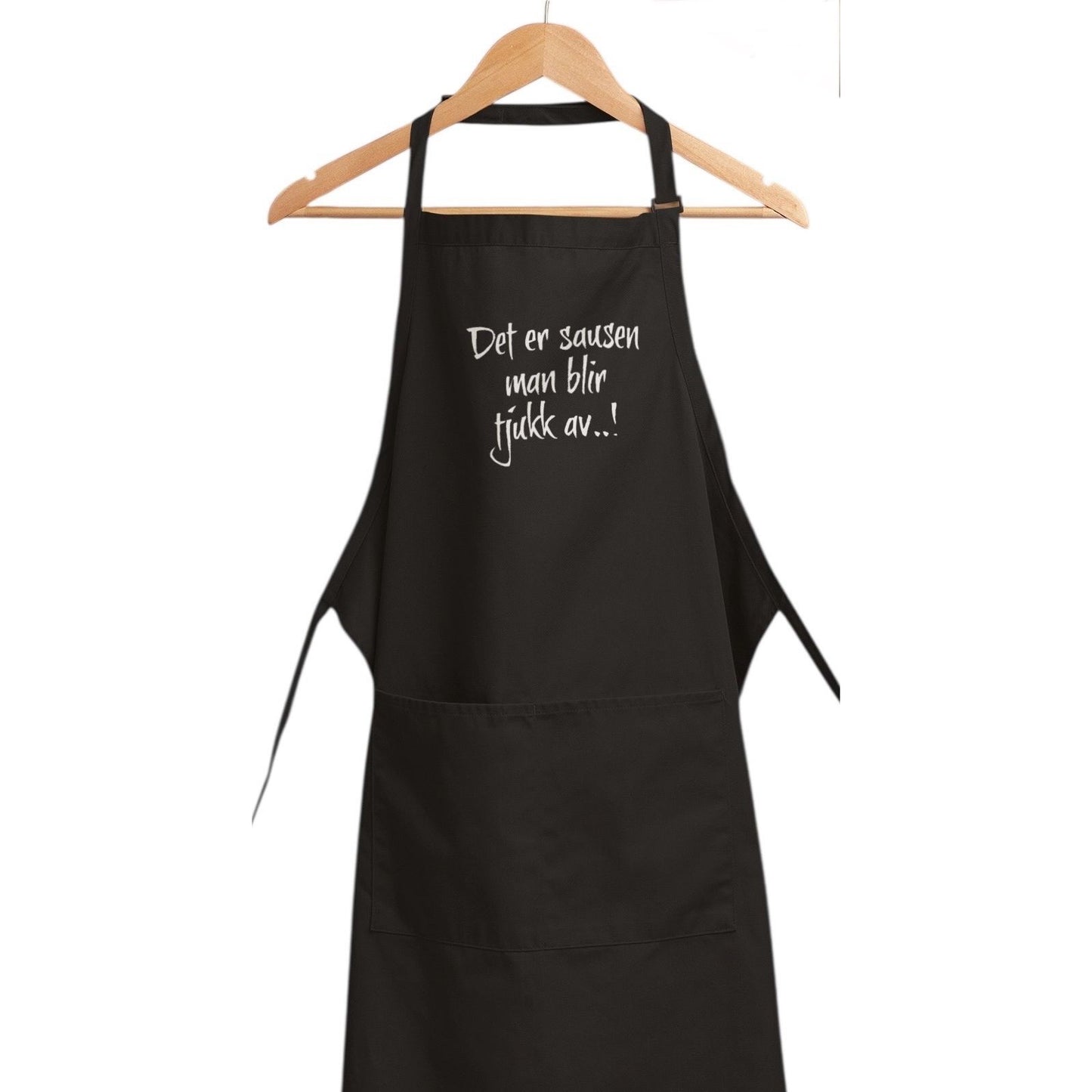 "Det er sausen  man blir tjukk av" -Forkle i bomull