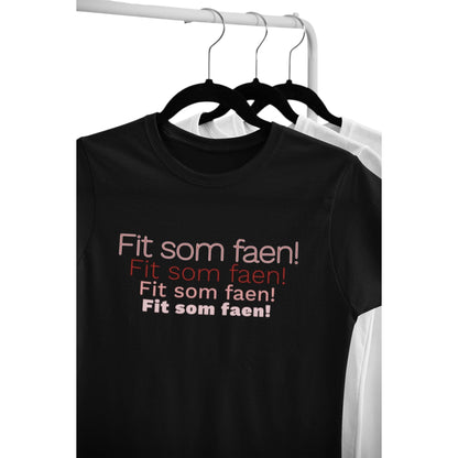 Fit som faen! - droyetekster.no