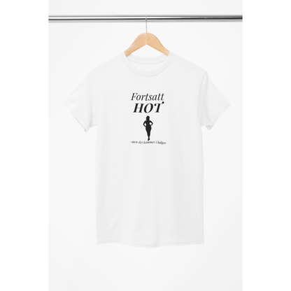 Fortsatt HOT –men det kommer i bølger (t-skjorte)